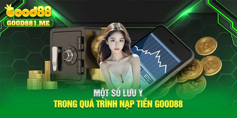 Lưu ý khi thanh toán ở sân chơi uy tín Good88